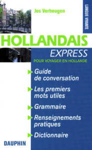 Hollandais - Hollande