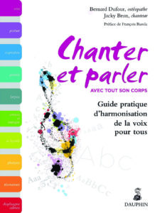 Chanter_Corps_Parler_Harmonisation_Voix_Posture