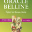 Oracle Belline tirer les cartes_divination