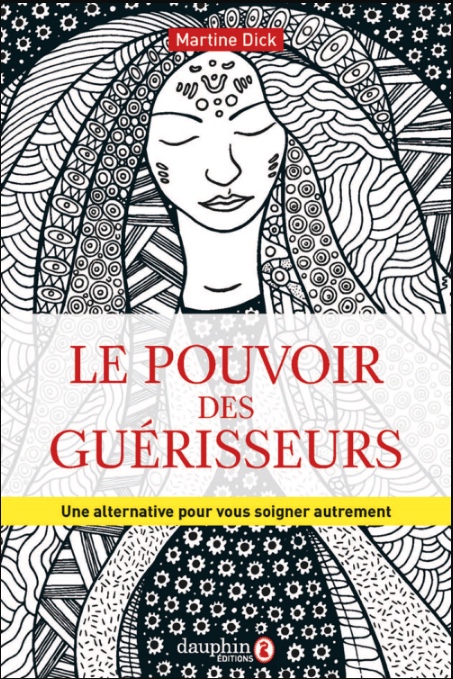 La radiesthésie au service de votre santé - Éditions du Dauphin