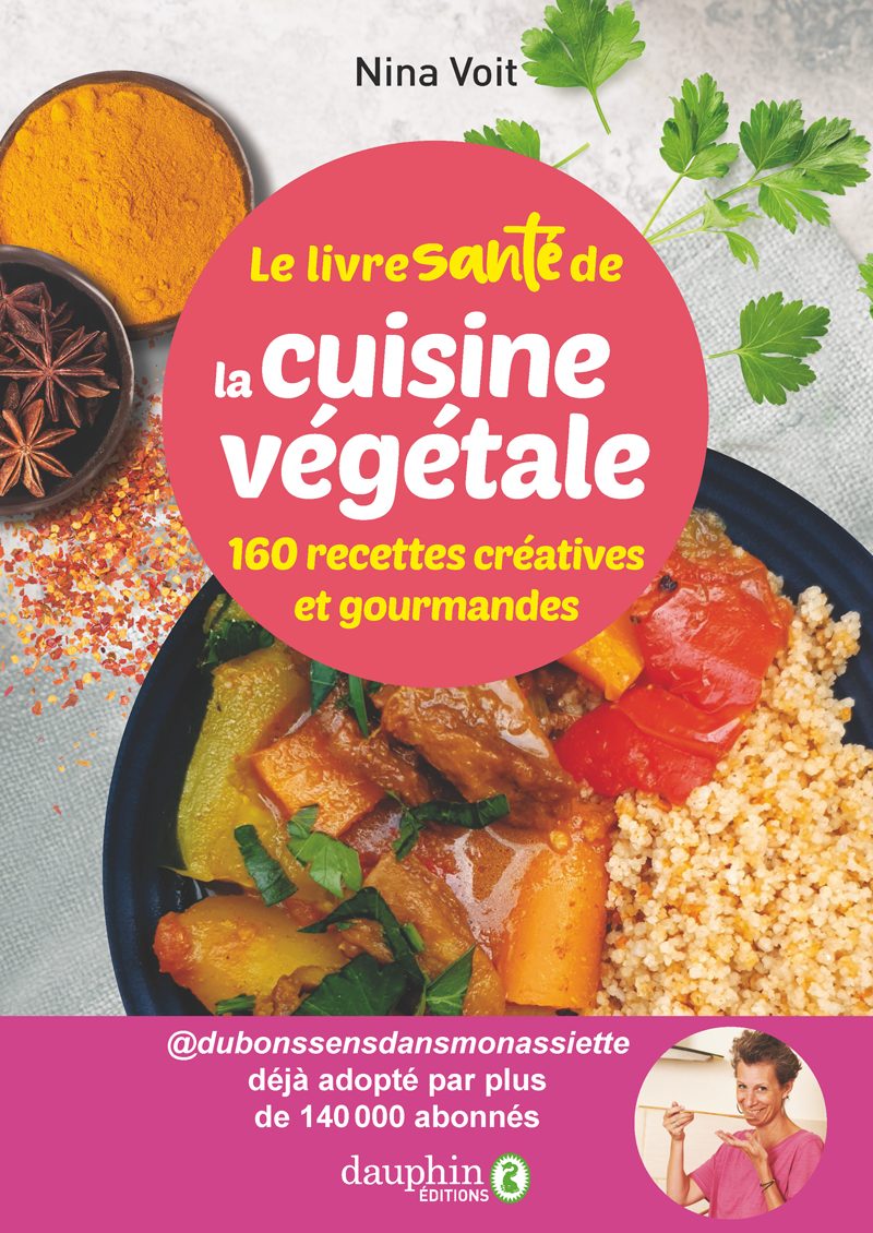 Le livre santé de la cuisine végétale