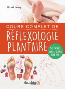 Cours complet de réflexologie plantaire