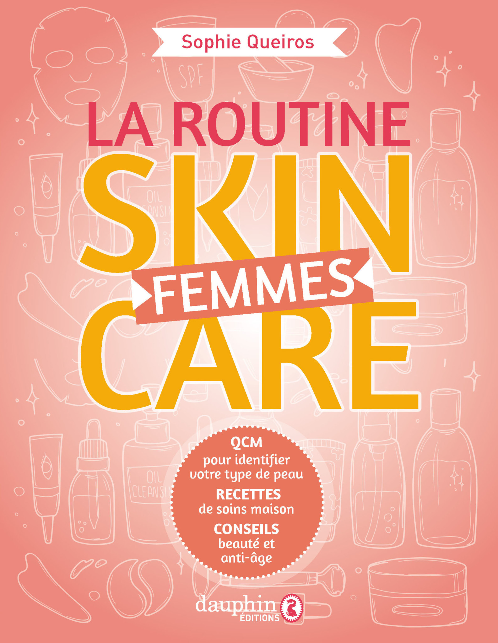 La routine Skincare Femmes
